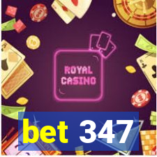 bet 347